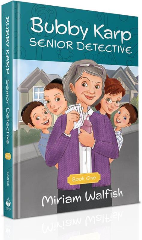 Bubby Karp Senior Detective - Book 1