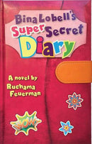 Bina Lobell's Super Secret Diary