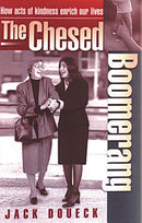 The Chesed Boomerang: How Acts of Kindness Enrich Our Lives