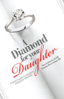 A Diamond For Your Daughter