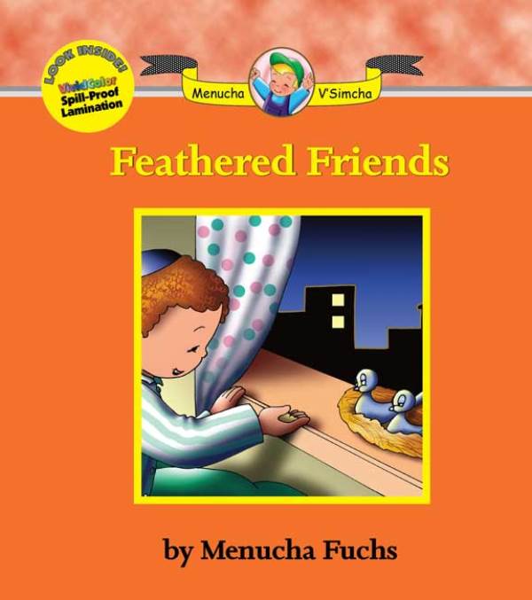 Menucha V'simcha Series: Feathered Friends - Volume 14