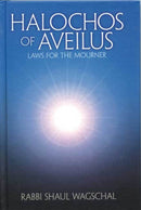 Halochos of Aveilus (Mourning)