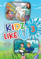 Kidz Like U - Volume 3