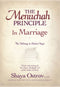 The Menuchah Principle In Marriage