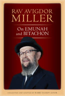 Rabbi Avigdor Miller On Emunah and Bitachon