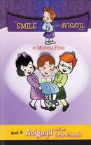 Smile With Avigayil: Avigayil And Her Little Friends - Volume 3