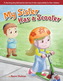 My Sister Has A Scooter