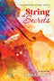 String of Secrets - A Novel