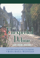 An Unexpected Detour And Other Stories