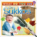 What Do You See On Succos?