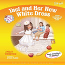 Lite Girl: Yael And Her New White Dress (Book & CD)