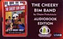 The Cheery Bim Band - AudioBook (USB)