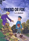 Friend or Foe - Comics