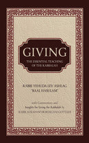 Giving: The Essential Teaching of The Kabbalah