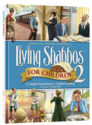 Living Shabbos For Children 2