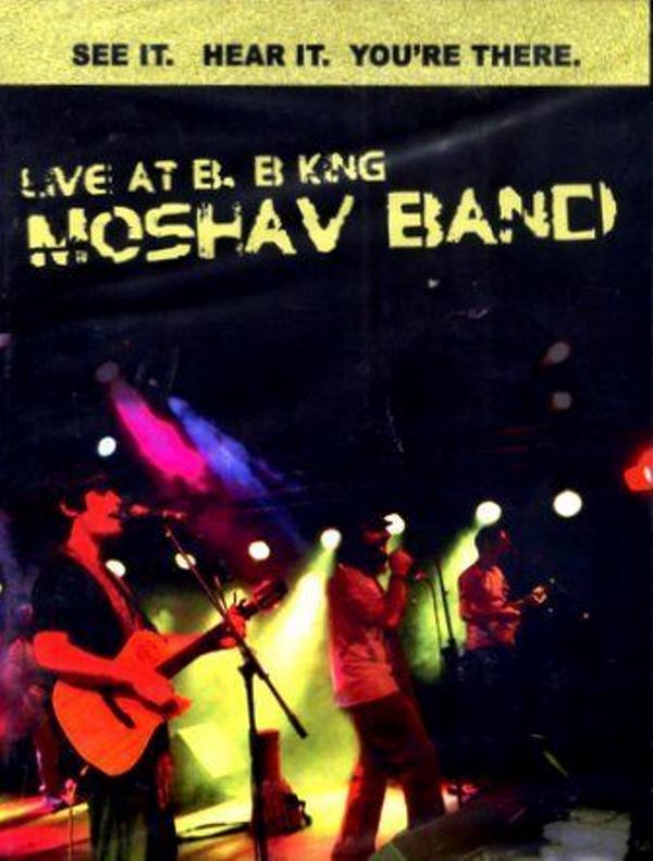 Live At B. B. King Moshav Band (DVD)