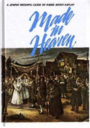 Made in Heaven: A Jewish Wedding Guide