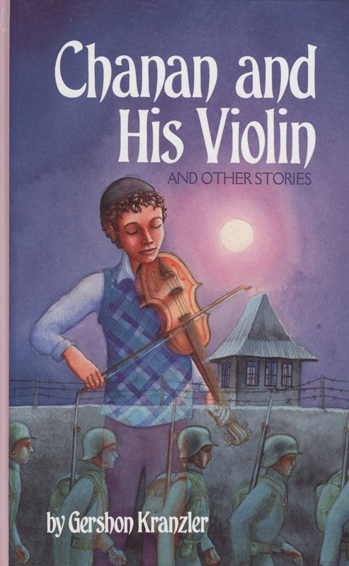 Chanan And His Violin: And Other Stories