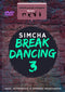 Simcha Break Dancing 3 (DVD)