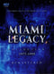 Miami Legacy Collection 1977-1995 Remastered