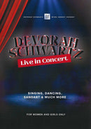Devorah Schwartz Live In Concert [For Women & Girls Only] (DVD)