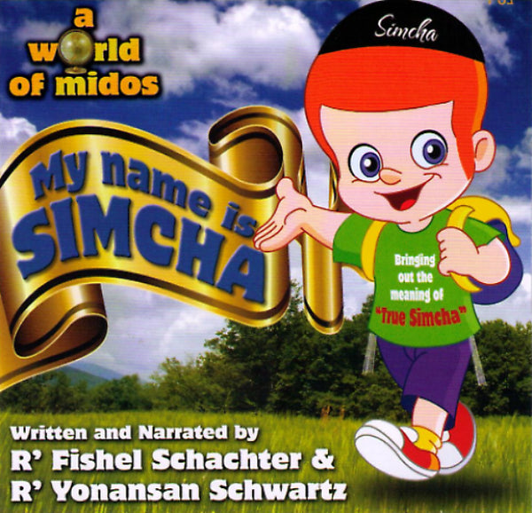 A World of Midos - My Name Is Simcha (CD)