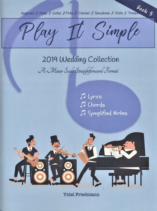 Play It Simple: SongBook Wedding - Book 5 (Book)