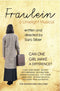 Fraulein: A Limelight Musical [For Women & Girls Only] (DVD)