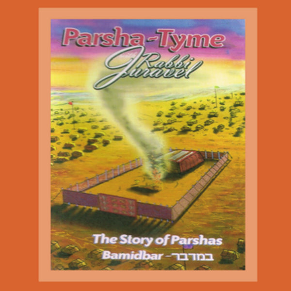 Parsha-Tyme With Rabbi Juravel - Stories of Parshas Bamidbar (CD)