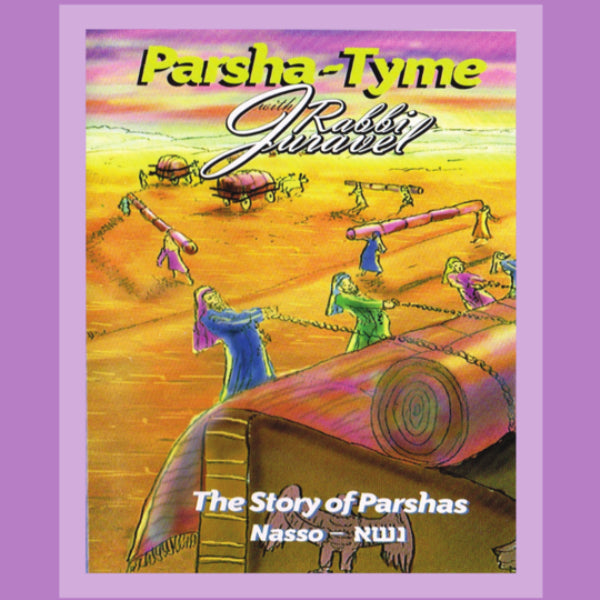 Parsha-Tyme With Rabbi Juravel - Stories of Parshas Naso (CD)