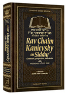 Rav Chaim Kanievsky on Siddur - Weekday