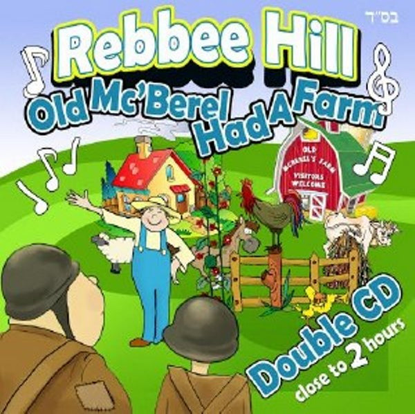 Rebbe Hill - Old Mc'Berel Had A Farm (CD)