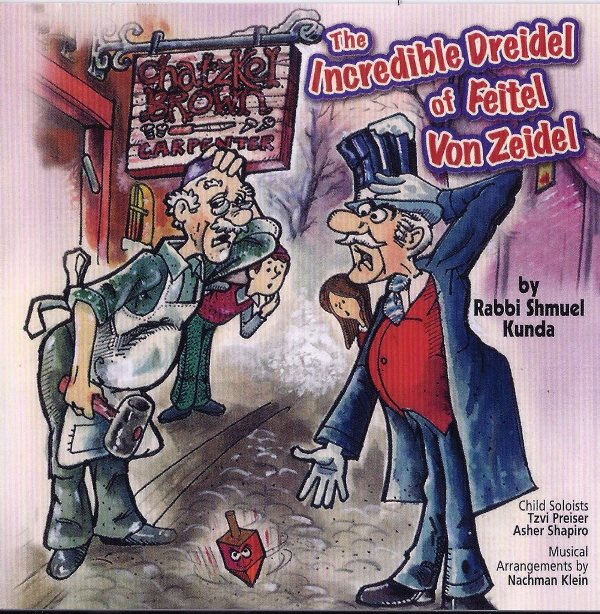 The Incredible Dreidel of Feitel Von Zeidle (CD)