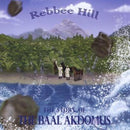 Rebbee Hill - The Story of The Baal Akdomus (CD)