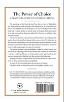 The Power of Choice: A Practical Guide To Conscious Living