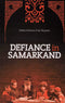 Defiance In Samarkand