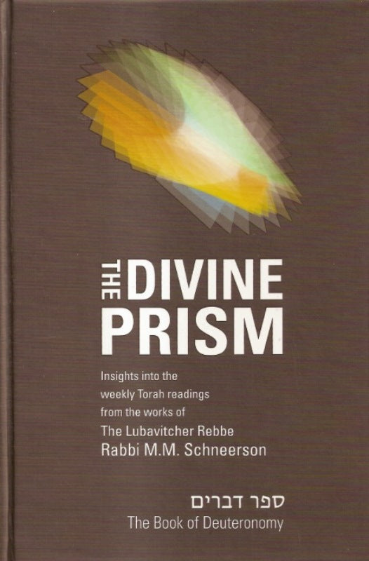 The Divine Prism - Devarim