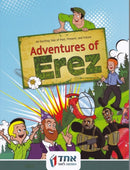 Adventures of Erez: An Exciting Tale of Past, Present and Future