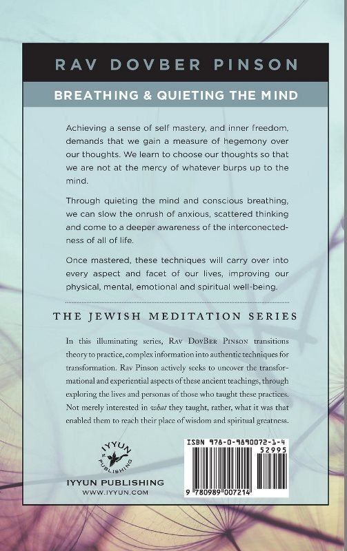 Breathing And Quieting The Mind: The Jewish Meditation Series
