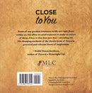 Close To You