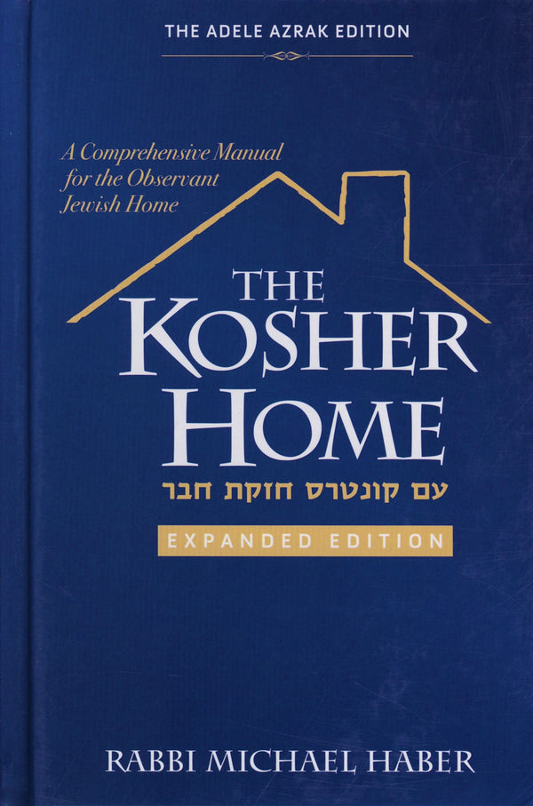The Kosher Home - Expanded Edititon