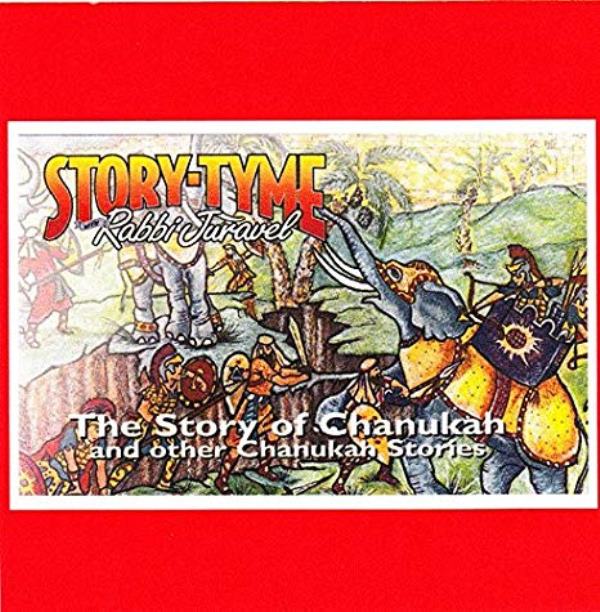 Story-Tyme With Rabbi Juravel - The Story of Chanukah (CD)