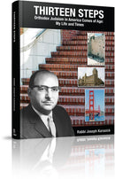 Thirteen Steps Othodox Judaism in America Comes of Age: My Life and Times