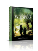 Listening To The Whispers