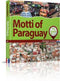 Young Lamplighters Series: Motti of Paraguay