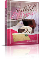 Untold Fortunes - A Novel