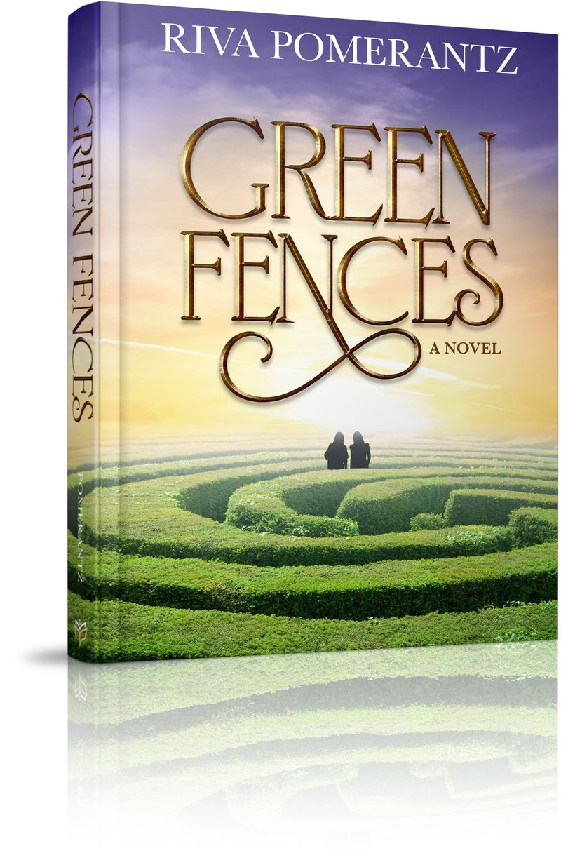 Green Fences - A Novel