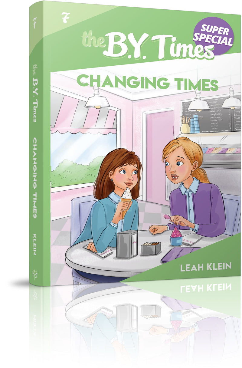 The B.Y. Times: Changing Times - Book 7