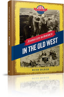 Jewish Life in America: In the Old West