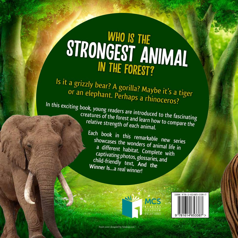 Who Is the Strongest Animal in the Forest?